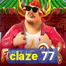 claze 77